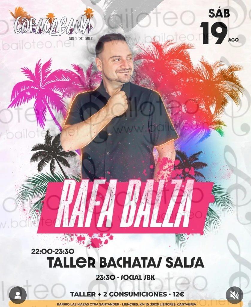 Bailoteo Fiesta SBK Sábado 19 Agosto en sala Copacabana con Rafa Balza