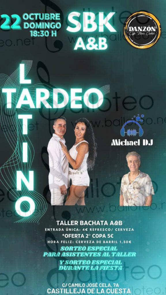 Bailoteo Tardeo latino SBK Domingo 22 Octubre en sala Danzón con taller de bachata por Antonio y Belen