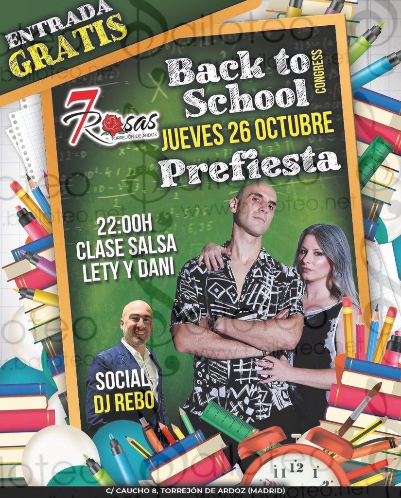 Bailoteo Back to school prefiesta jueves 26 Octubre en sala 7 Rosas en Torrejón de Ardoz