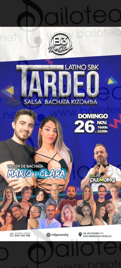 Bailoteo Tardeo latino SBK Domingo 26 Noviembre en B3 con taller de bachata por Mario y Clara