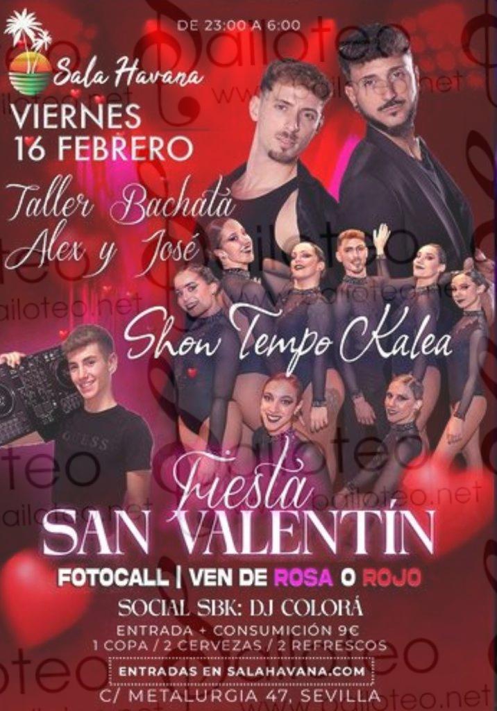 Bailoteo Fiesta de San Valentín Viernes 16 Febrero en sala Havana con taller de bachata por Alex y José