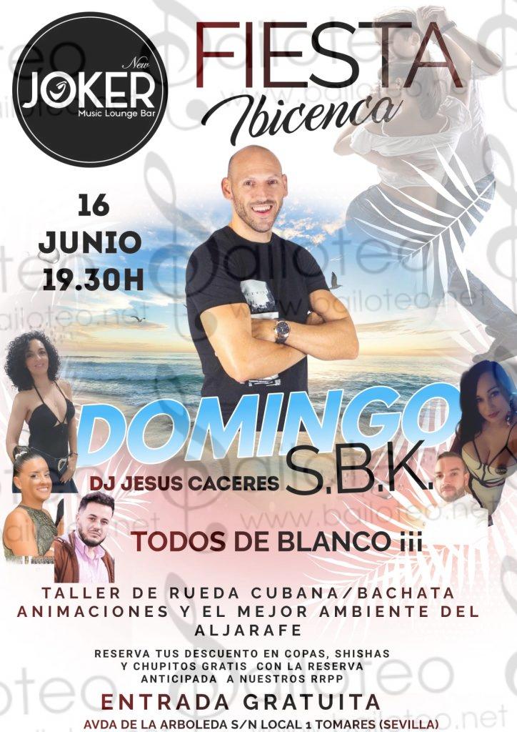 Bailoteo Fiesta ibicenca SBK en Joker el Domingo 16 de Junio 2024