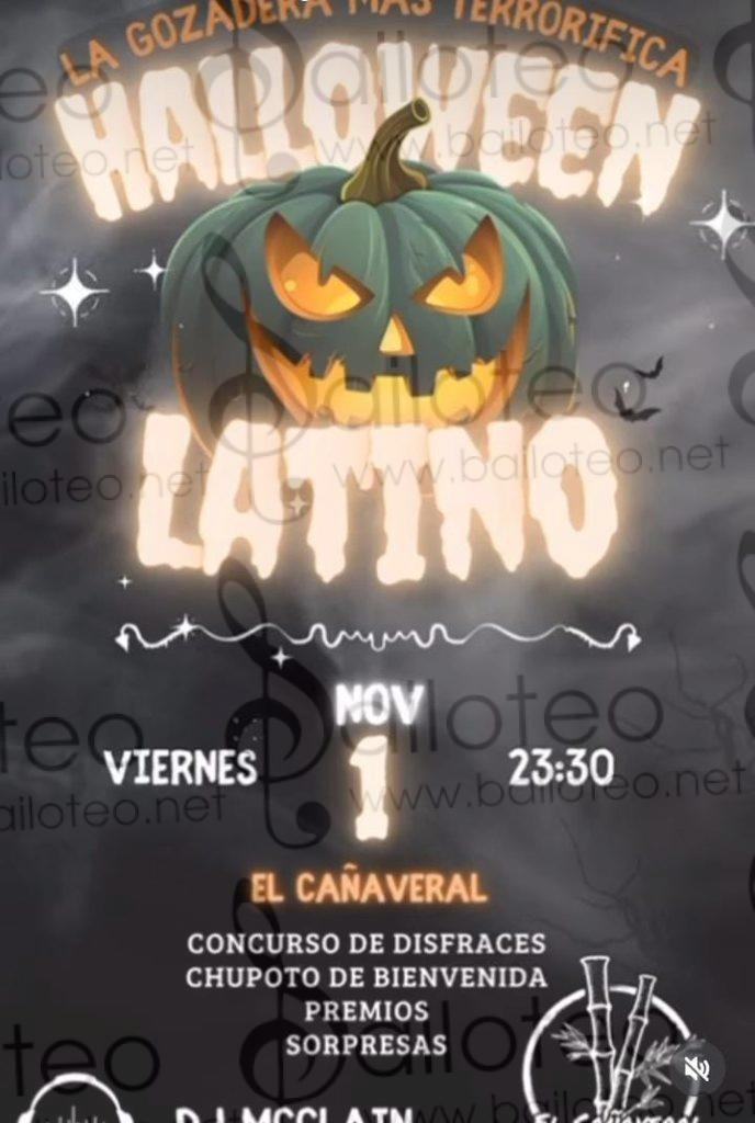 Bailoteo Halloween Latino en El Cañaveral el Viernes 1 de Noviembre 2024