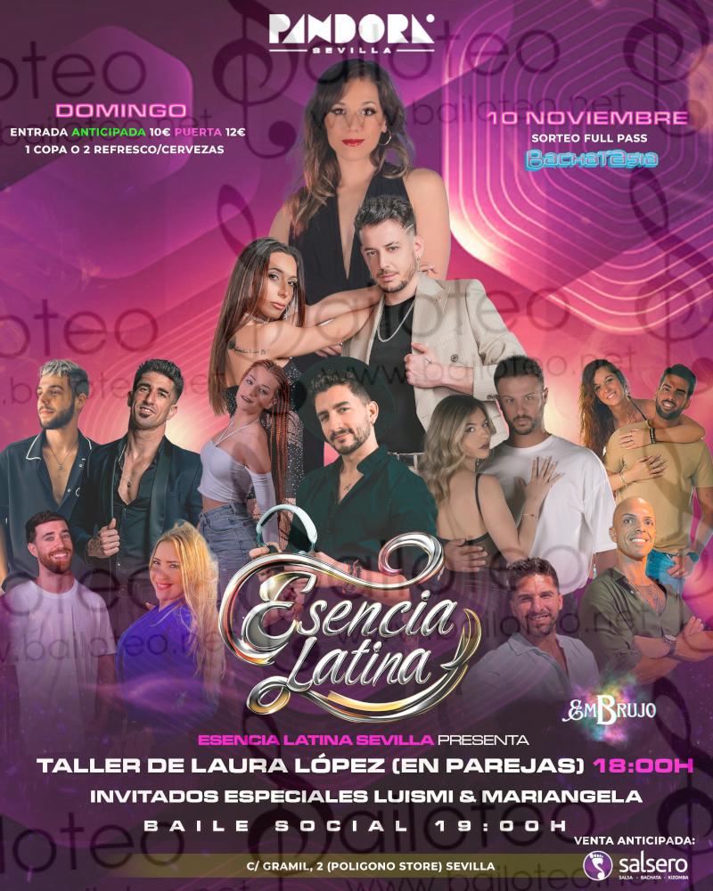 Bailoteo Esencia Latina en Pandora Sevilla y taller el Domingo 10 de Noviembre 2024