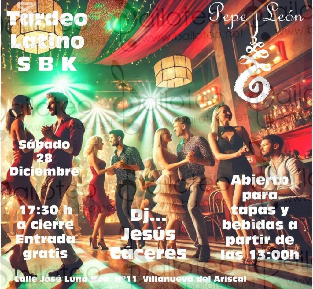 Bailoteo Tardeo Latino SBK en Villanueva del Ariscal el Sabado 28 de Diciembre 2024