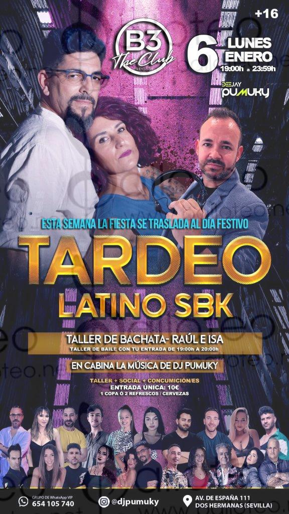 Bailoteo Tardeo Latino SBK y taller de bachata en B3 el Lunes 6 de Enero 2025